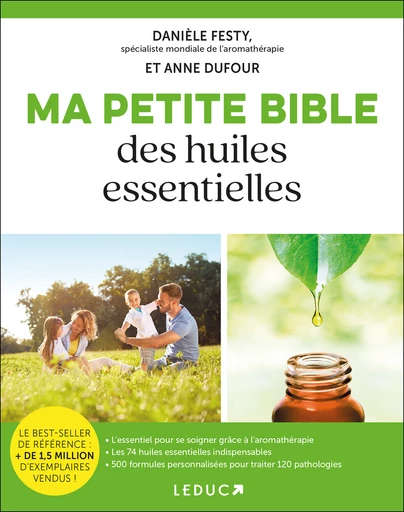 Ma Petite Bible des Huiles Essentielles EDITIONS LEDUC.S